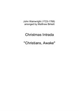 Christmas Intrada 'Christians, Awake!'